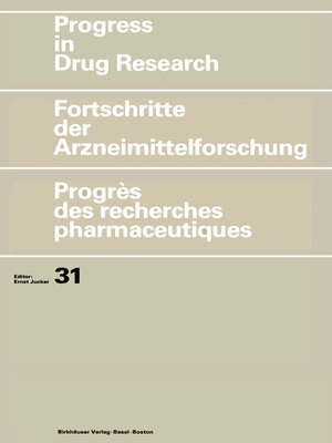 cover image of Progress in Drug Research/Fortschritte der Arzneimittelforschung/Progrès des recherches pharmaceutiques